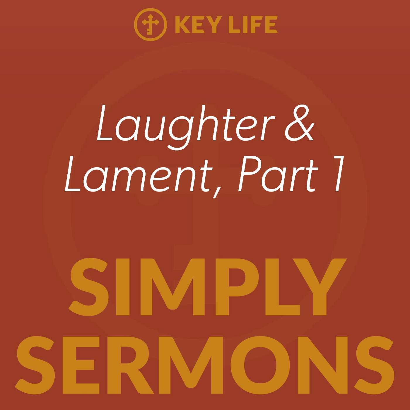 Laughter and Lament Pt1 – Steve Brown Laughter and Lament Pt1 – Steve Brown