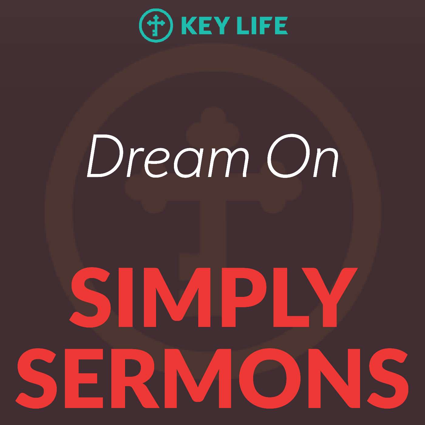 Advent 2010 #3 Dream On – Steve Brown