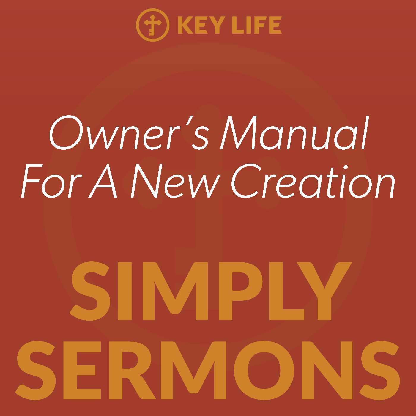Owners Manual for A New Creation – Steve Brown