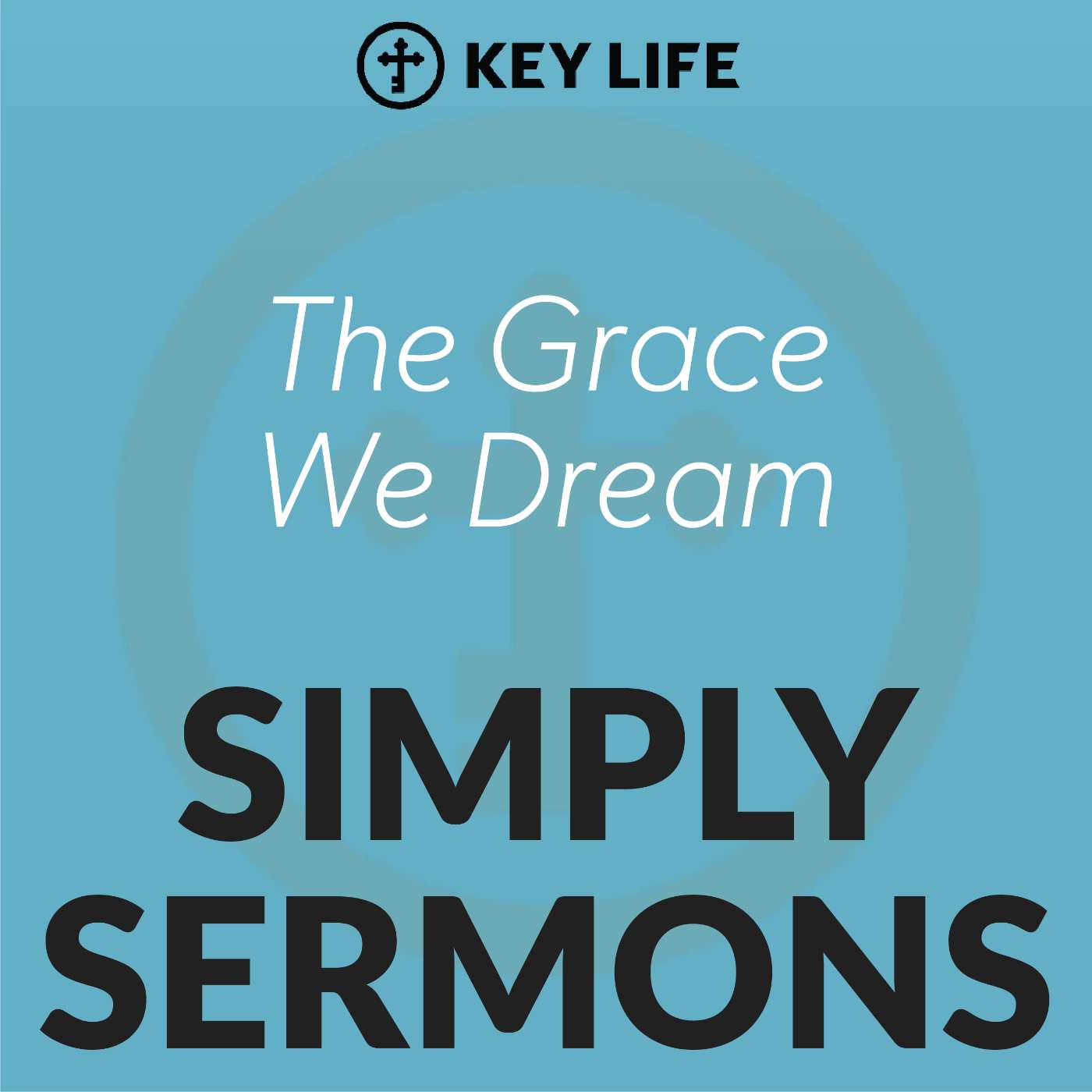 The Grace We Dream – Steve Brown